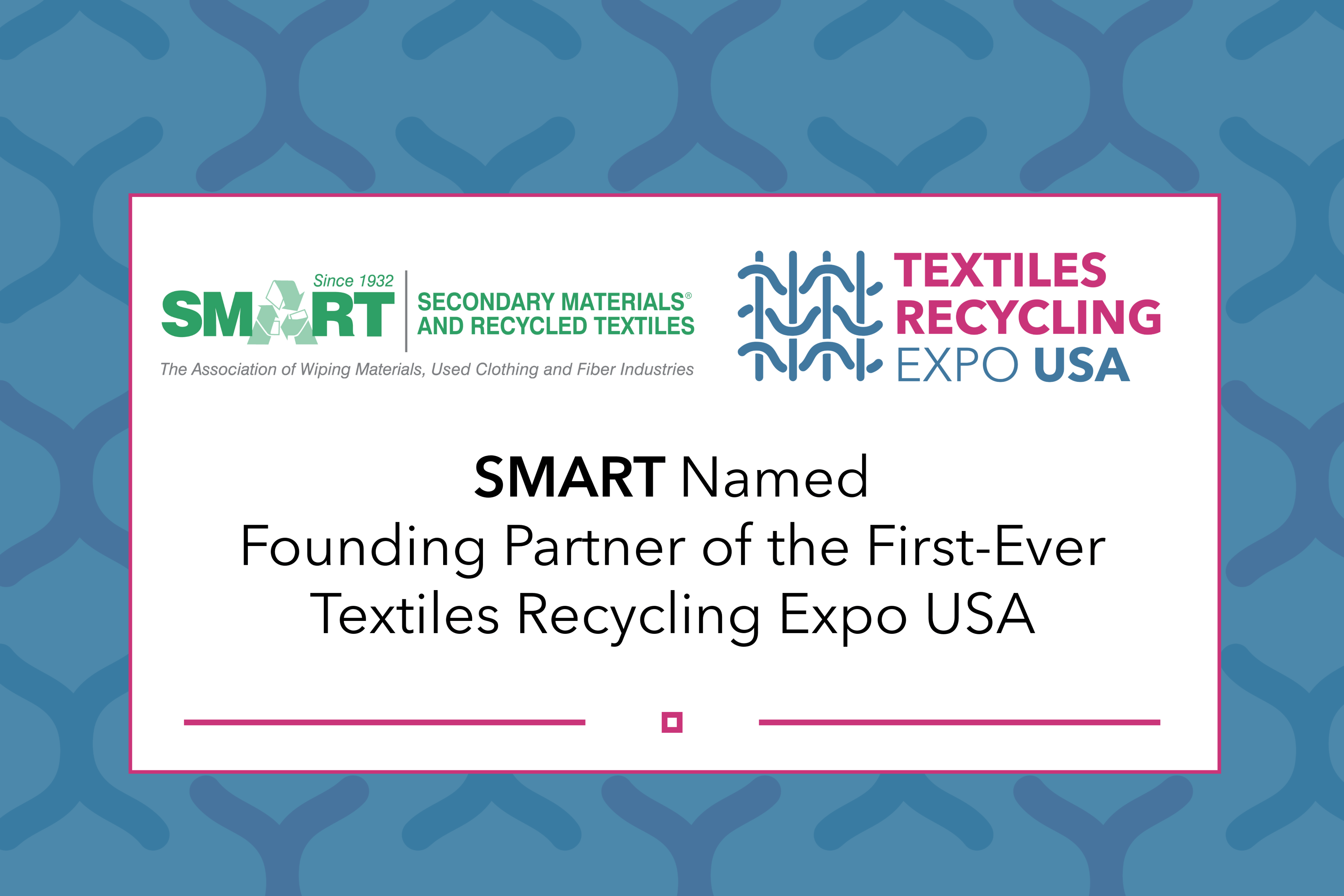 Textiles Recycling Expo USA Smart Founding Partner